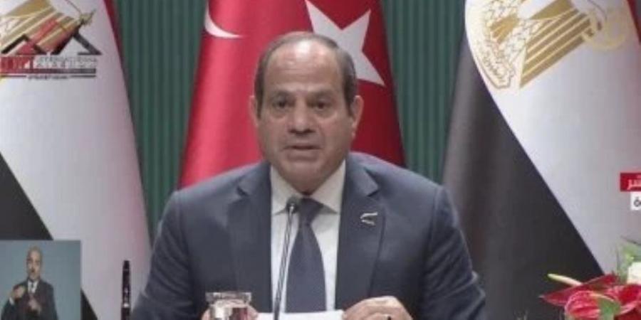 الرئيس السيسي: أعرب عن سعادتى البالغة بزيارة تركيا ولقائى مع الرئيس أردوغان - بوابة فكرة وي