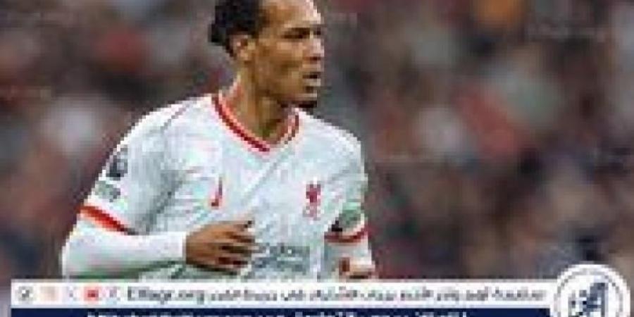 ليفربول يجهز بديل فان دايك بعد أنباء رحيله إلى الدوري السعودي - بوابة فكرة وي