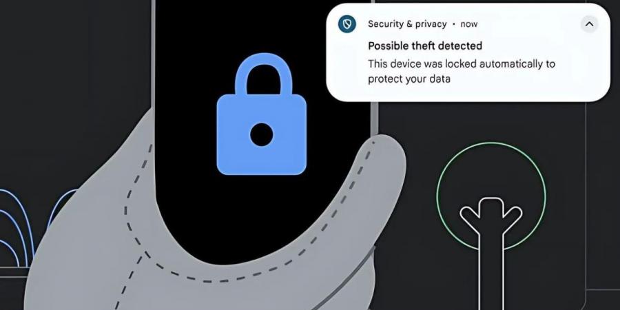 جوجل تطوّر ميزة جديدة لحماية أجهزة أندرويد من السرقة - بوابة فكرة وي
